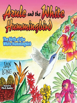 cover image of Azule and the White Hummingbird